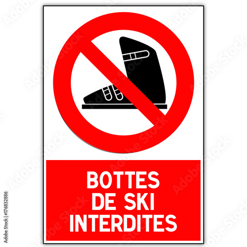 Panneau : Chaussures de ski interdites photo