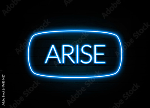 Fotografie, Tablou Arise  - colorful Neon Sign on brickwall