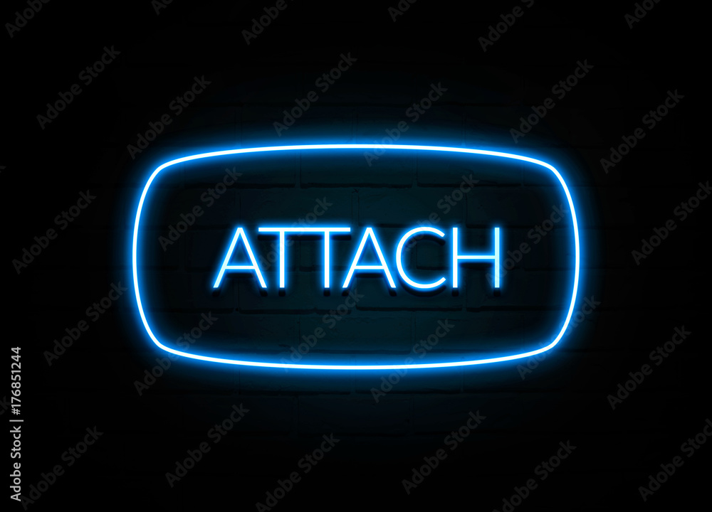 Attach - colorful Neon Sign on brickwall Attach - colorful Neon Sign on brickwall