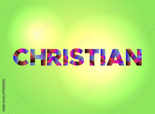 Christian Concept Colorful Word Art Illustration