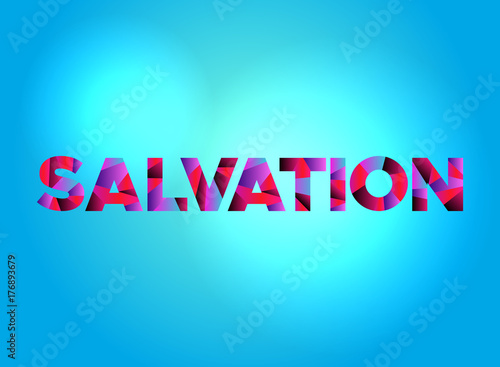 Salvation Concept Colorful Word Art Illustration