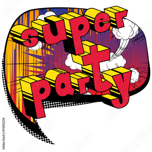 Fototapeta Super Party - Comic book style word on abstract background.