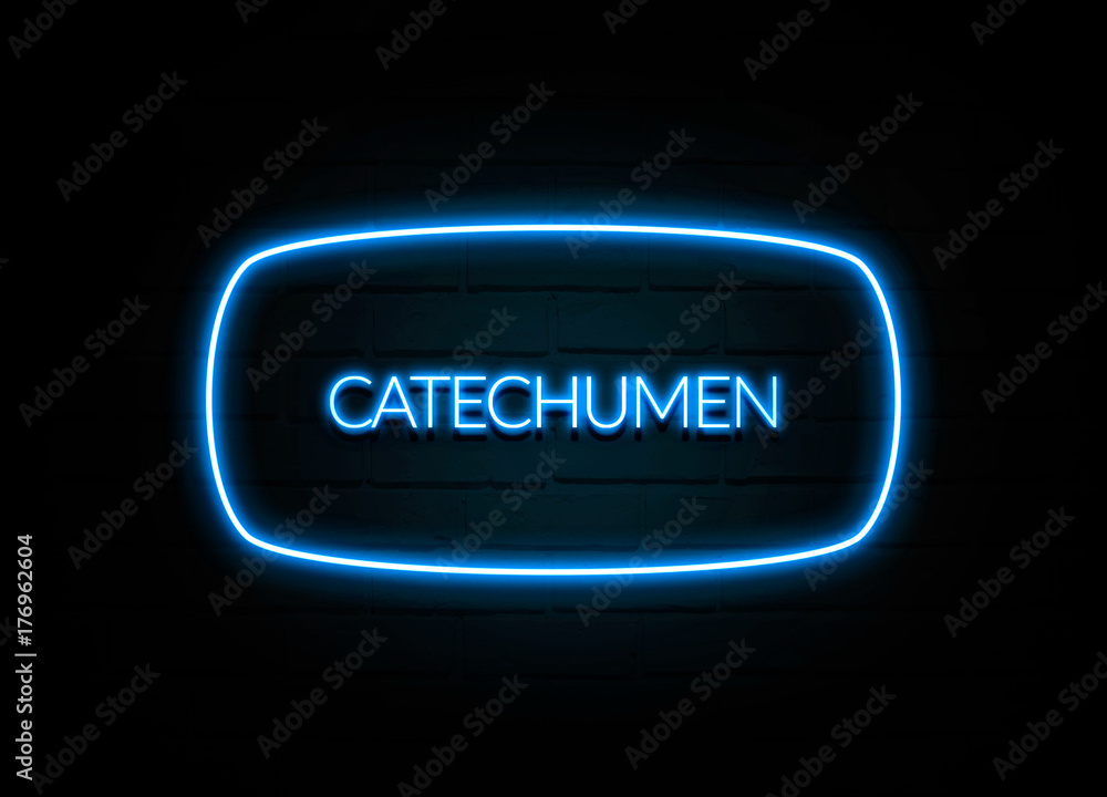 Catechumen - colorful Neon Sign on brickwall Catechumen - colorful Neon Sign on brickwall