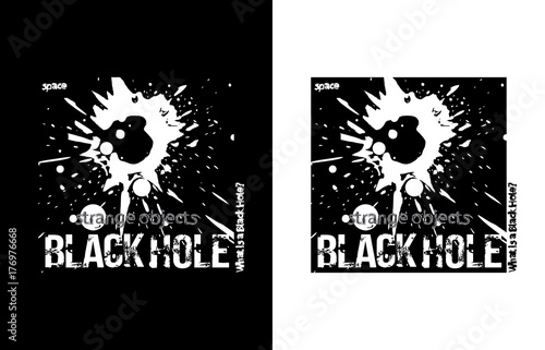 Black Hole concept. Vector illustration for t-shirt
