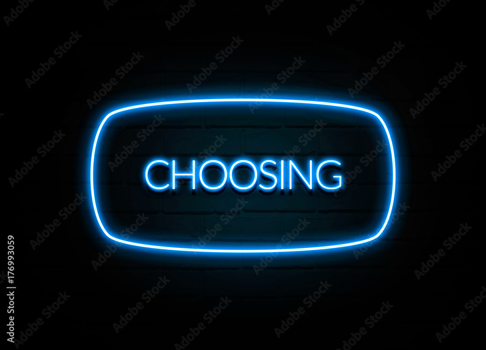 Choosing - colorful Neon Sign on brickwall Choosing - colorful Neon Sign on brickwall