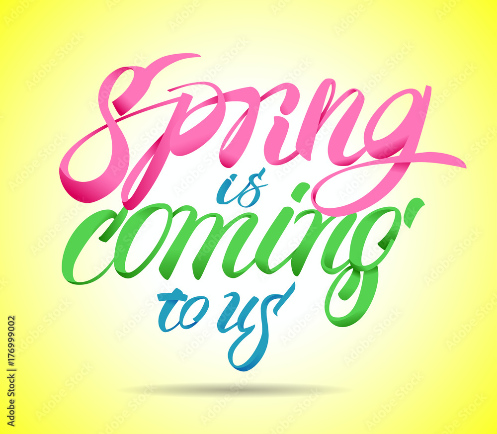 Lettering poster for spring season. Vector illustration.