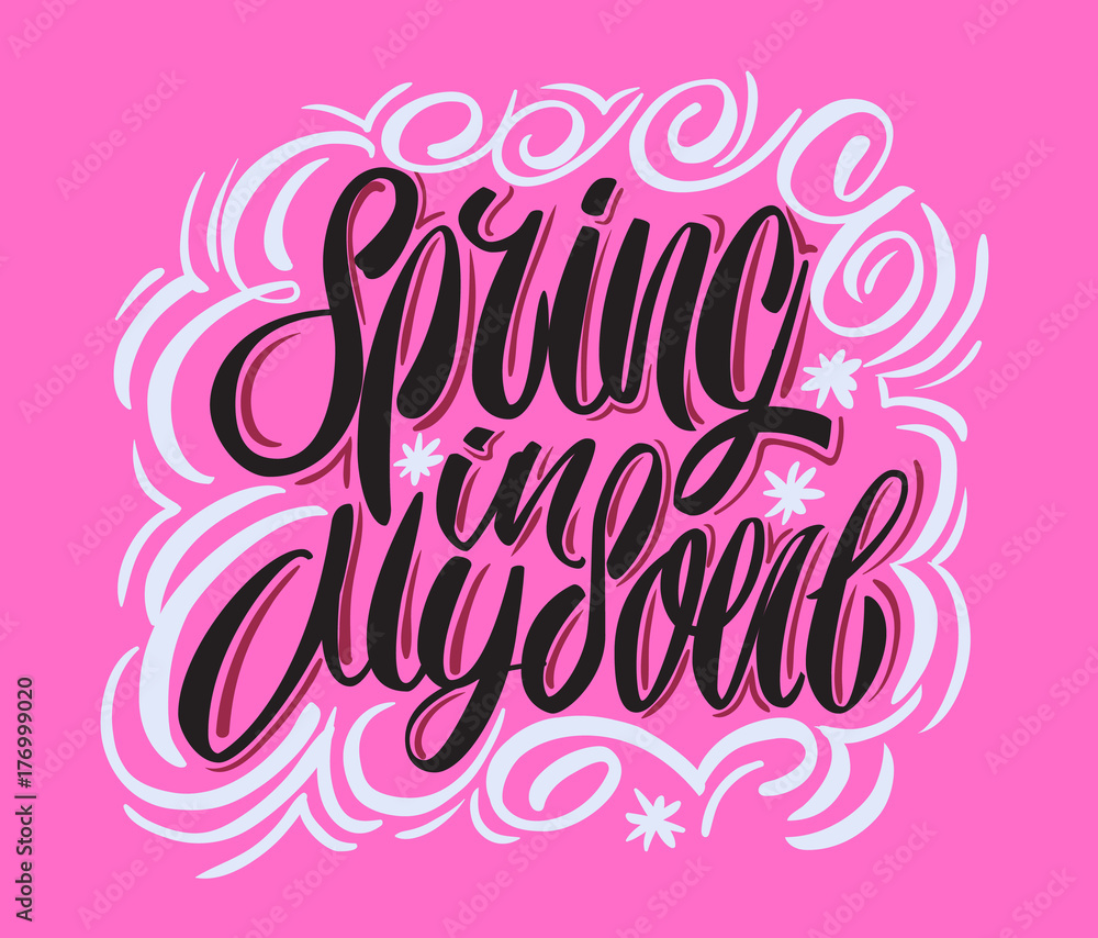 Lettering poster for spring season. Vector illustration. Lettering poster for spring season. Vector illustration.