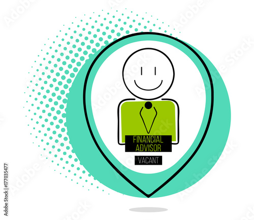 Vacancy / open position / job opening concept illustration. Job hunting. Funancial advisor position.