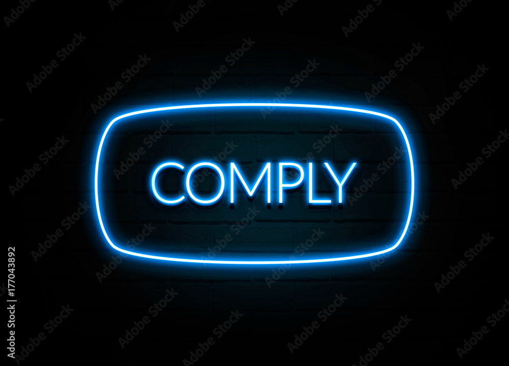 Comply - colorful Neon Sign on brickwall Comply - colorful Neon Sign on brickwall