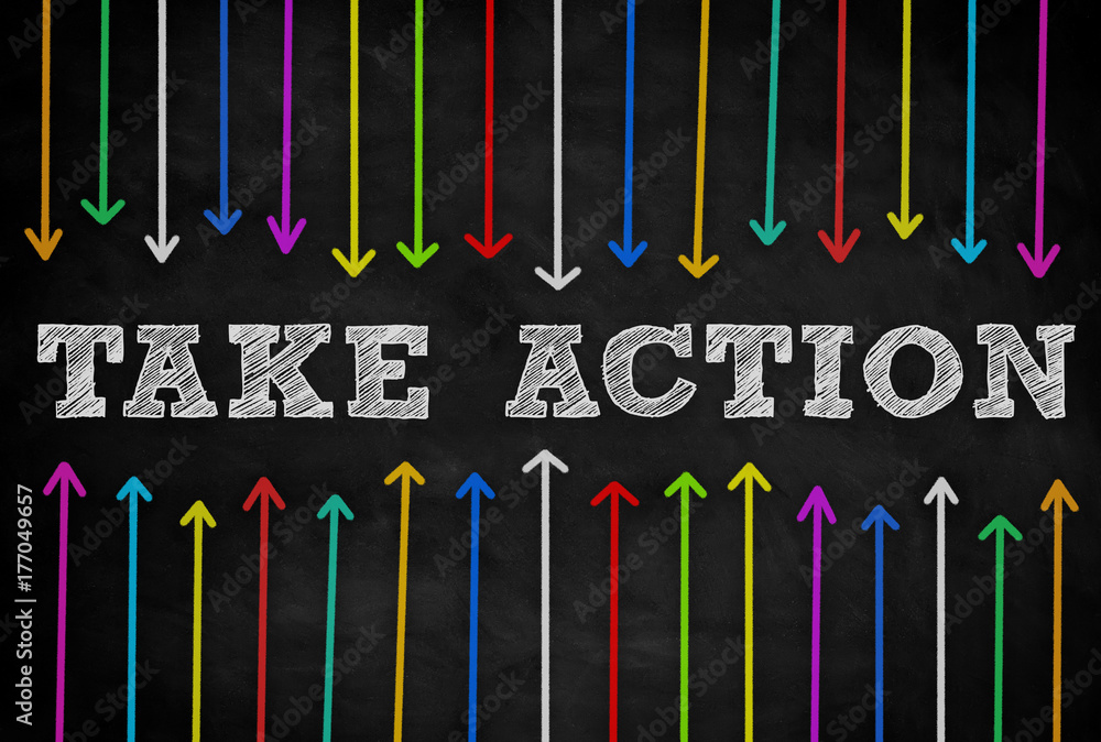 Take action - background concept Take action - background concept