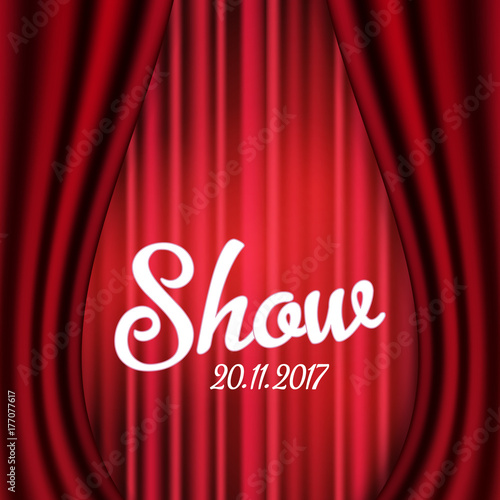 Background with a red curtain. Now Show poster design template. Vector Illustration.