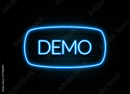 Demo  - colorful Neon Sign on brickwall photo