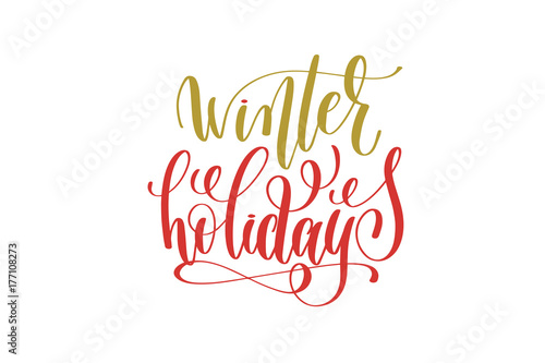 winter holidays hand lettering holiday red and gold inscription