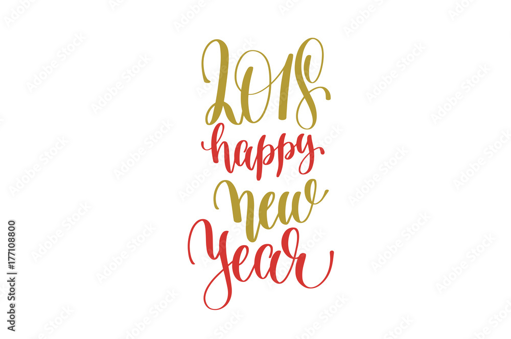 2018 happy new year hand lettering holiday red and gold inscript 2018 happy new year hand lettering holiday red and gold inscript