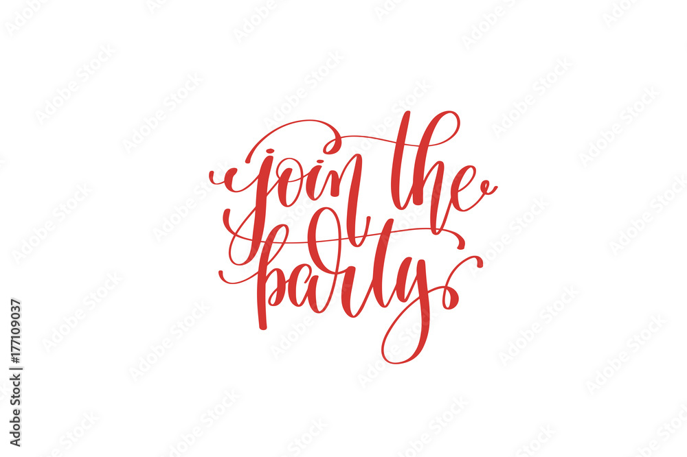 join the party hand lettering holiday inscription
