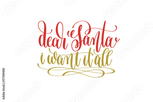 dear santa i want it all hand lettering holiday red and gold ins