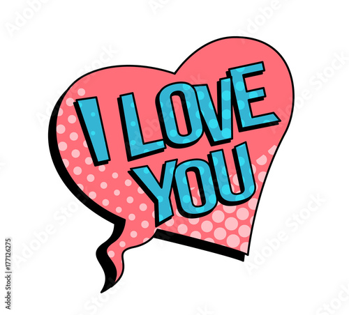 I love you speech bubble in retro style