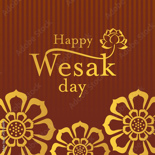 Happy Wesak day with Gold Happy Wesak day text and lotus on brown background vector design