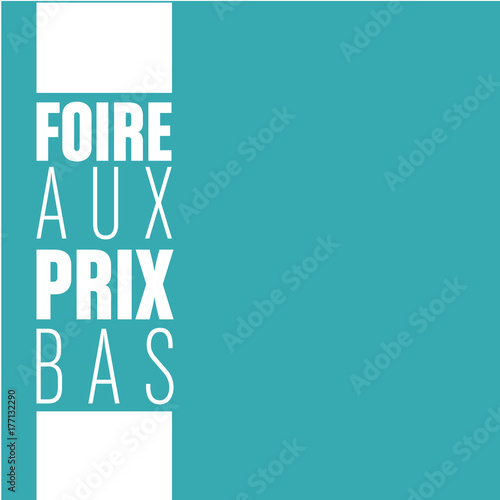 foire aux prix bas
