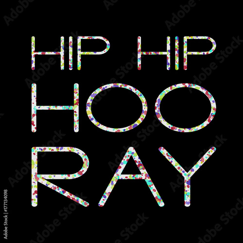 Hip Hip Hooray - decorative template.