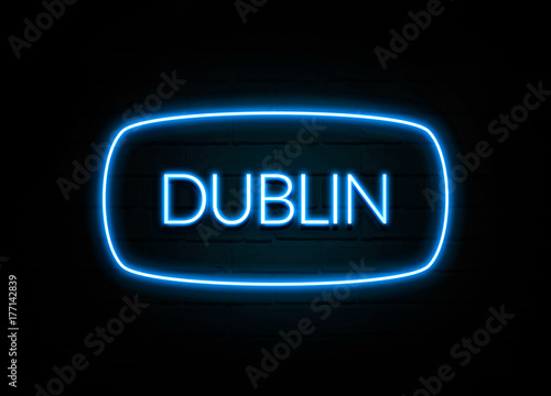 Dublin - colorful Neon Sign on brickwall