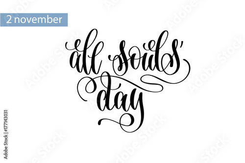 all souls' day hand lettering inscription to 2 november
