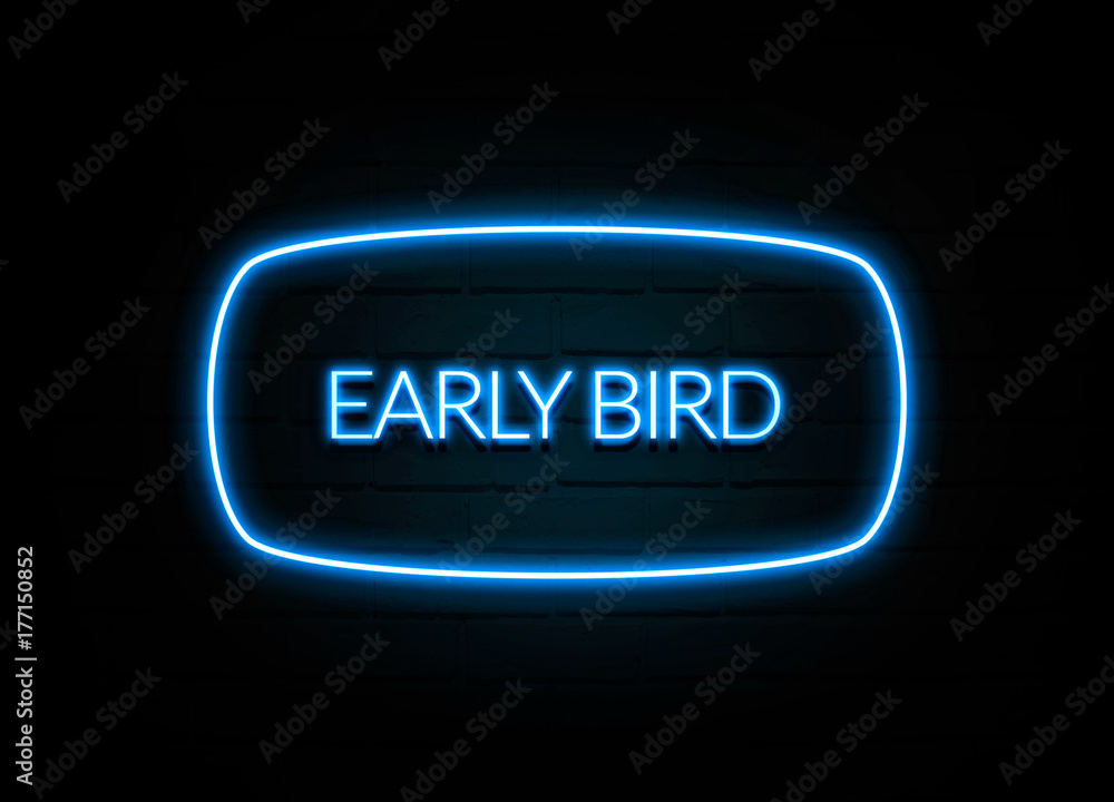 Early Bird - colorful Neon Sign on brickwall Early Bird - colorful Neon Sign on brickwall