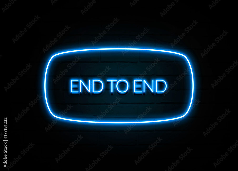 End To End  - colorful Neon Sign on brickwall