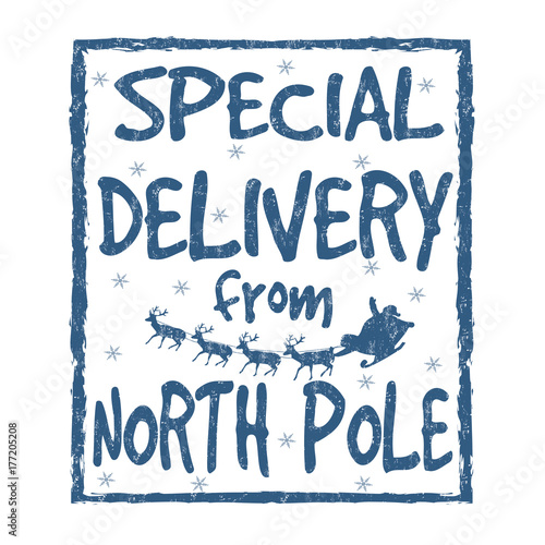 Special delivery from North Pole sign or stamp