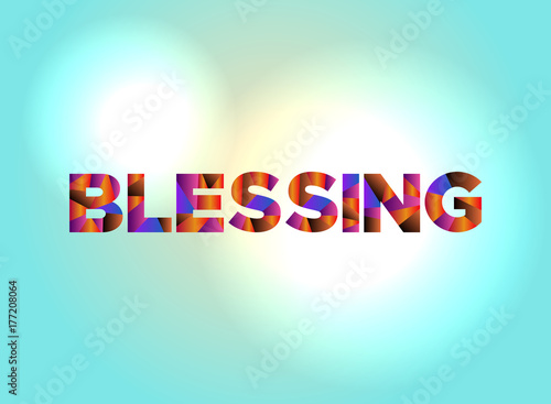 Blessing Concept Colorful Word Art Illustration
