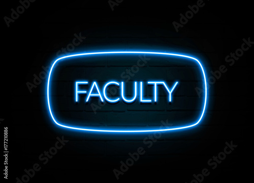 Faculty - colorful Neon Sign on brickwall