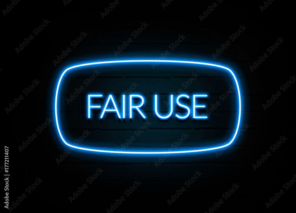 Fair Use  - colorful Neon Sign on brickwall
