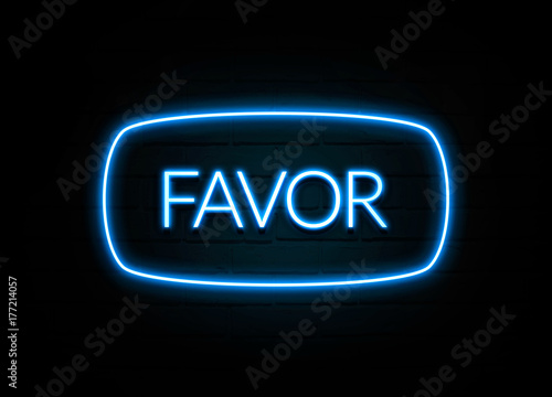 Favor  - colorful Neon Sign on brickwall