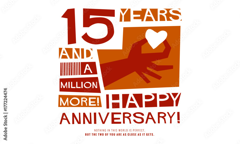 15 Years and a Million More Happy Anniversary (Vector Illustration Concept Design)