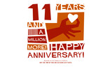 11 Years and a Million More Happy Anniversary (Vector Illustration Concept Design)