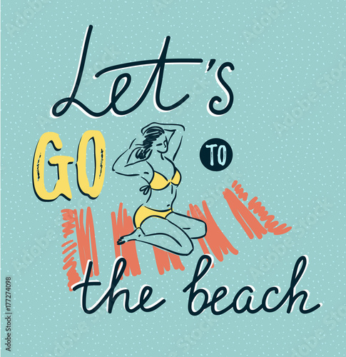 Girl sunbathing on a beach mat on the sea and comb the hair  - Summer vacation concept. Vector illustration with stylish lettering - Let's go to the beach.