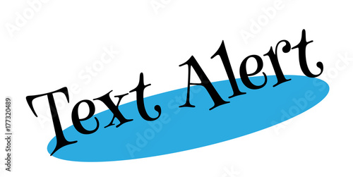 Text Alert rubber stamp. Grunge design with dust scratches. Effects can be easily removed for a clean, crisp look. Color is easily changed.