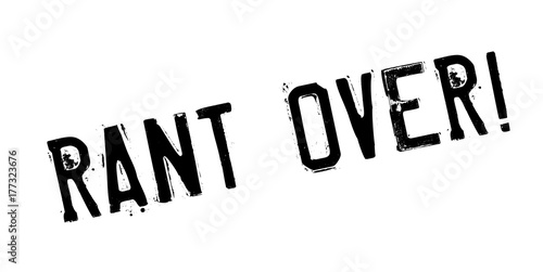 Rant Over rubber stamp. Grunge design with dust scratches. Effects can be easily removed for a clean, crisp look. Color is easily changed.