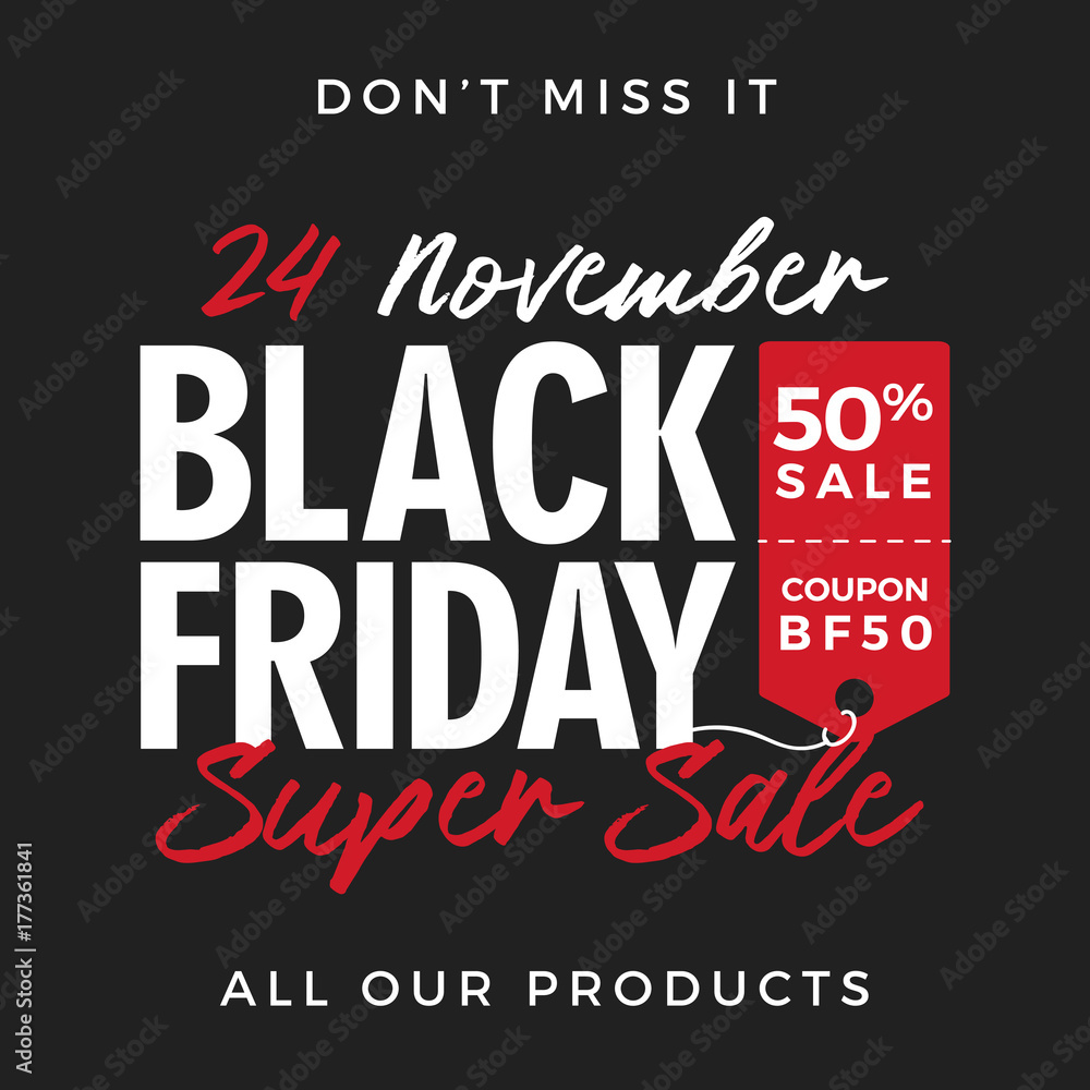 Obraz premium 50% OFF Black Friday Super Sale Promotion with Price Tag Element Inscription Design Template Banner, Badge, Sticker, Cover, Poster, Flyer