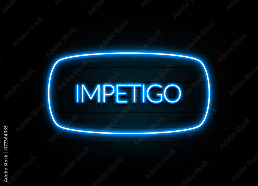 Impetigo  - colorful Neon Sign on brickwall