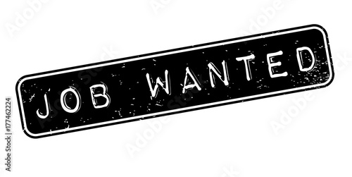 Job Wanted rubber stamp. Grunge design with dust scratches. Effects can be easily removed for a clean, crisp look. Color is easily changed.
