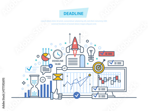 Deadline, time management, process control. Time control, limitation, business planning.