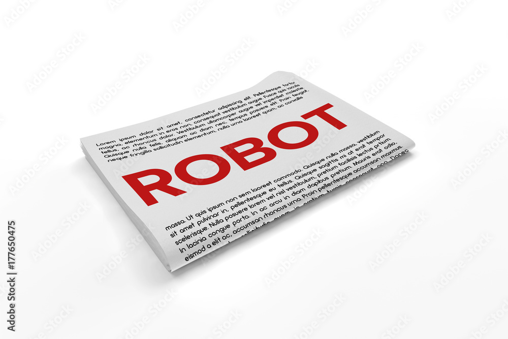 Robot on Newspaper background Robot on Newspaper background