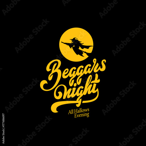 Beggars Night Text Calligraphic Lettering card vector. Witch