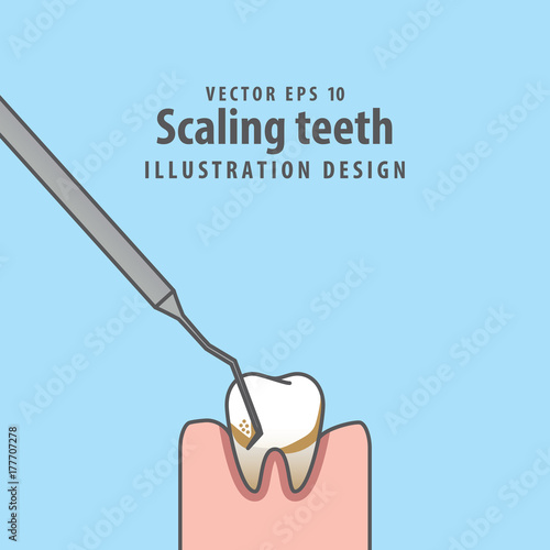 Scaling teeth illustration vector on blue background. Dental concept.