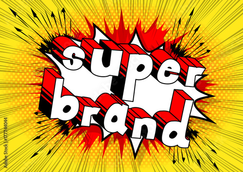 Super Brand - Comic book style word on abstract background.