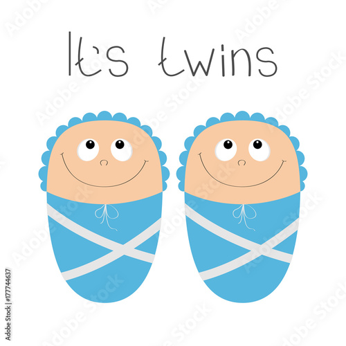 Baby shower card. Its twins boy. Cute cartoon character. Funny head looking up. Smiling face with eyes, nose, mouth smile. Blue swadding cloth and hat. Flat design. White background.