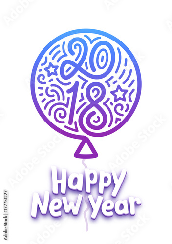 Happy New Year 2018. Line art style balloon with number 2018 and doodles inside shape and 3D greetings text isolated on white background. Vector illustration