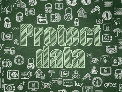 Protection concept: Protect Data on School board background
