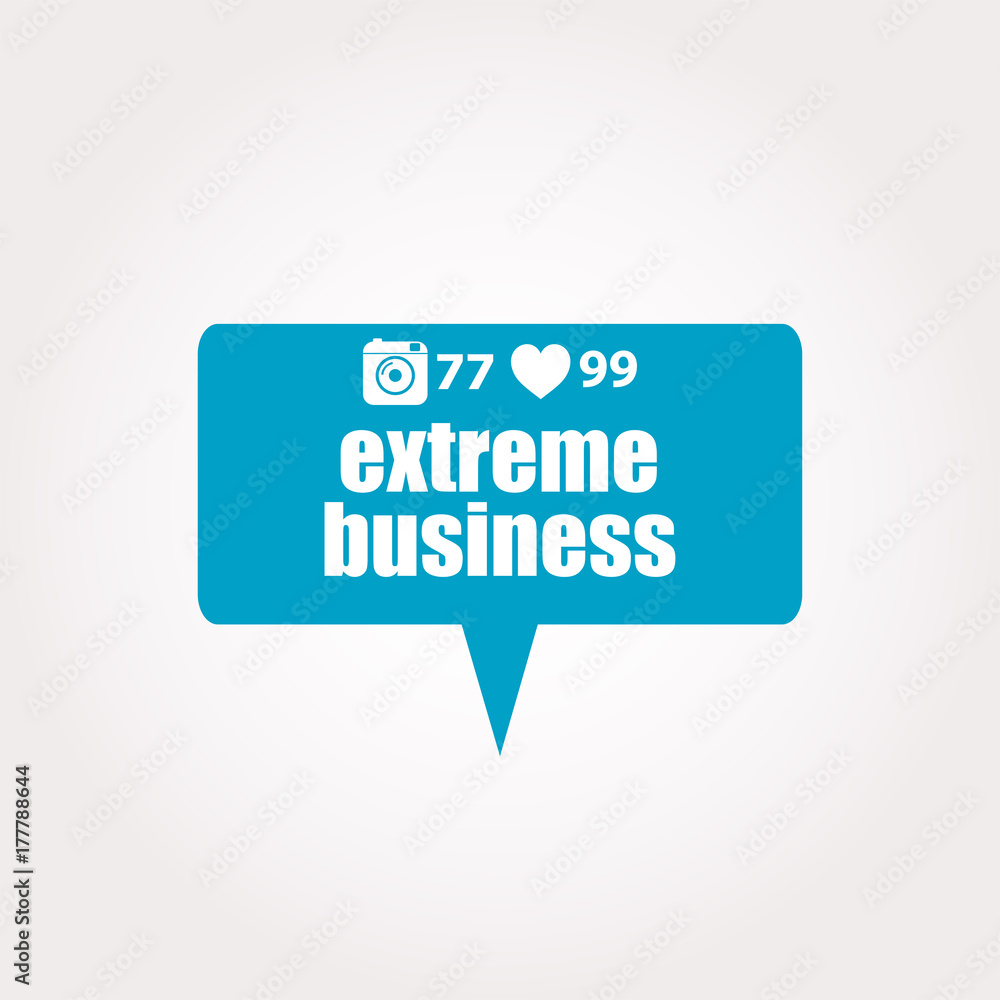 Text extreme business. Business concept . Labels with text, heart, camera and counters Text extreme business. Business concept . Labels with text, heart, camera and counters